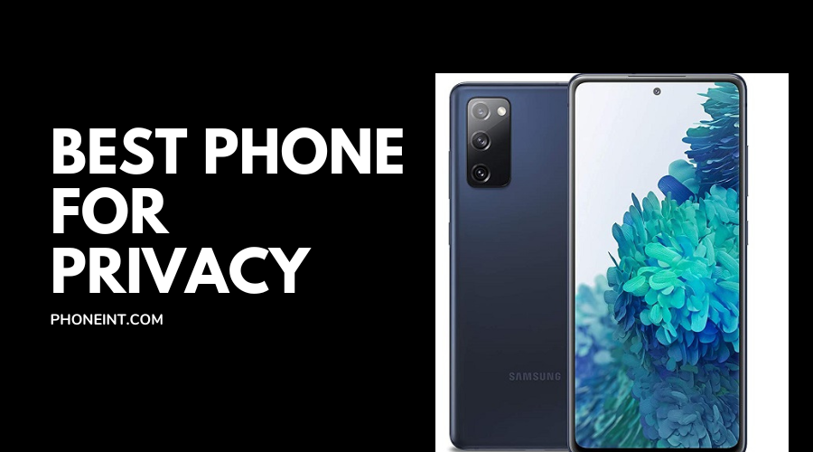 best phone for privacy