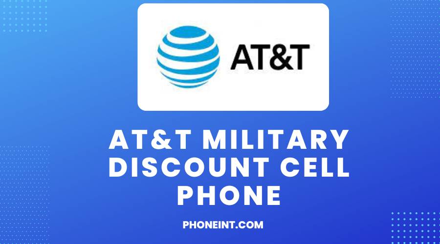 AT&T Military Discount Cell Phone