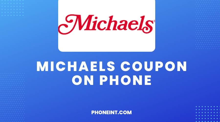 Michaels Coupon On Phone